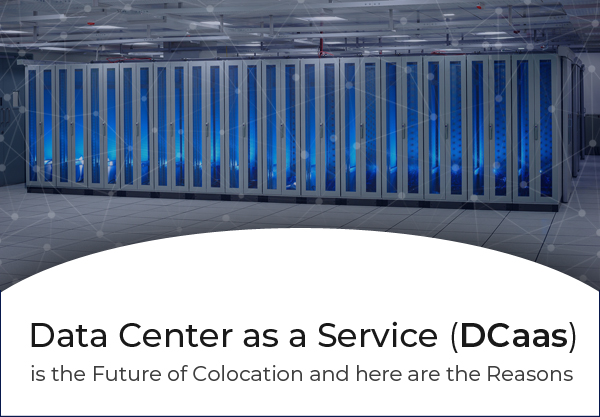 Data Centers as a Service