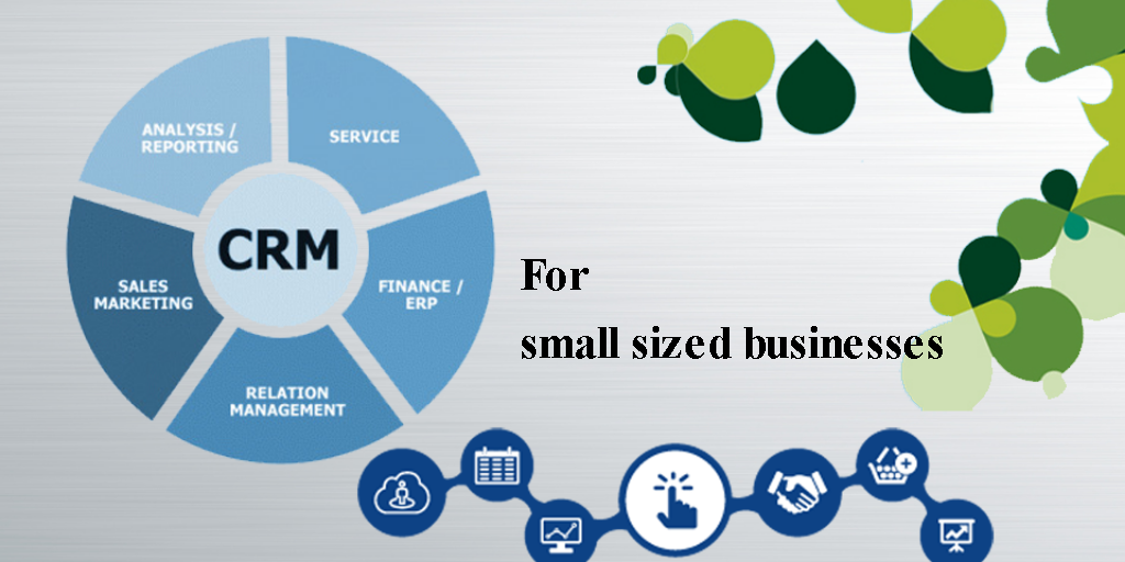 Cloud-based CRM Solutions: Helping Small Sized Businesses