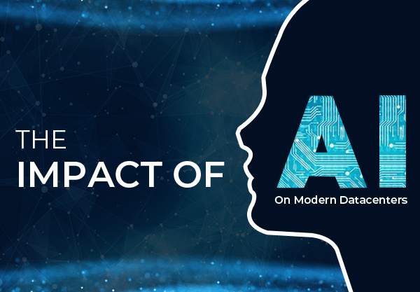 The Impact of AI on Modern Datacenters