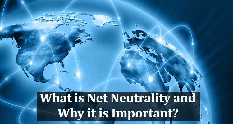 What is Net Neutrality and Why it is Important?