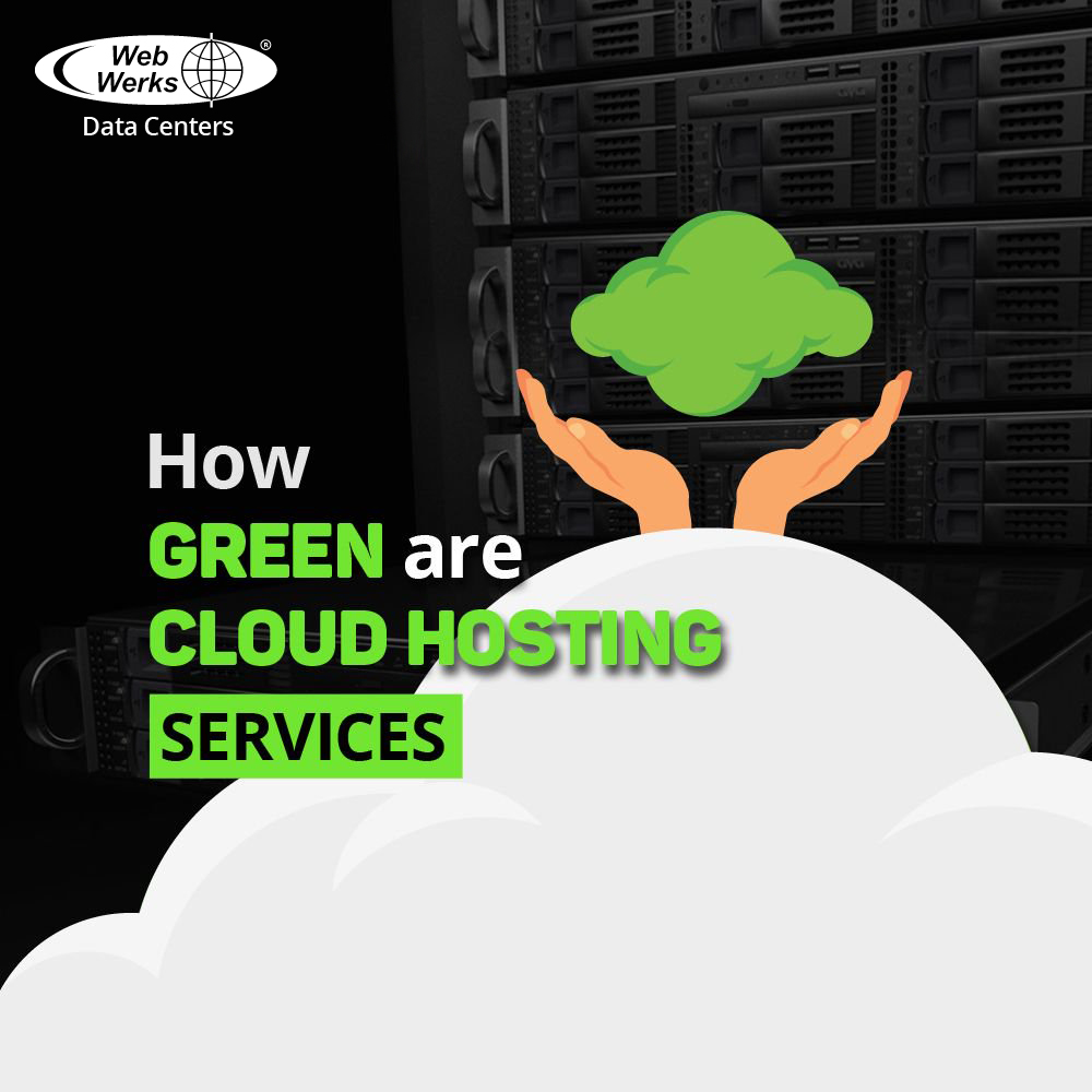 How Green are Cloud Hosting Services?