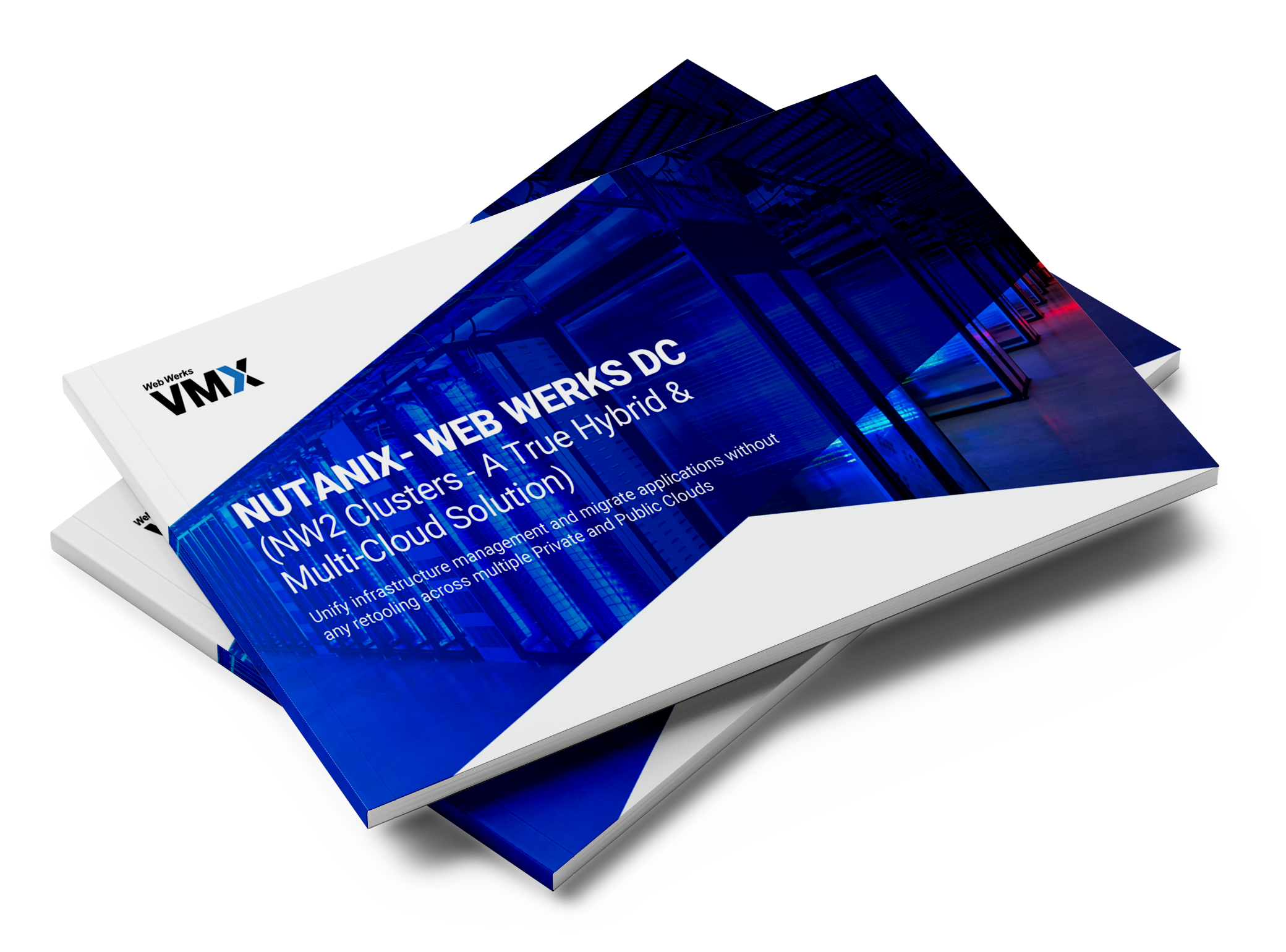 Nutanix- Web Werks DC (NW2 Clusters - A True Hybrid & Multi-Cloud Solution)